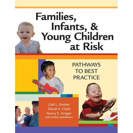 Families, Infants, and Young Children at Risk : Pathways to Best (Best Of Tata Young)