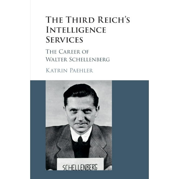 The Third Reich's Intelligence Services, (Paperback)