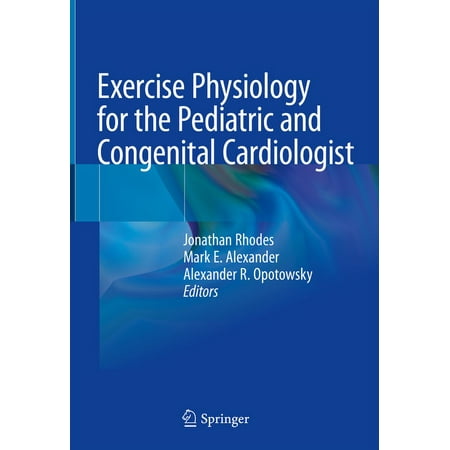 UPC: 9783030168179 | Exercise Physiology for the Pediatric and Congenital Cardiologist (Hardcover)