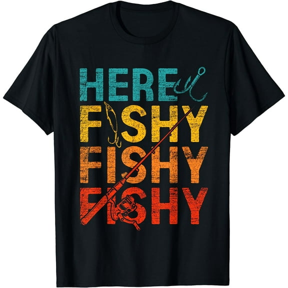 Here Fishy Fishy Fishy T-Shirt