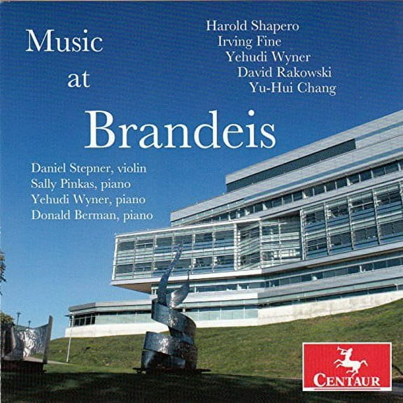Shapero / Fine / Wyner / Rakowski / Stepner - Music at Brandeis - Music & Performance - CD