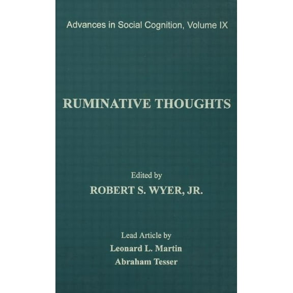 Advances in Social Cognition Ruminative Thoughts: Advances in Social Cognition, Volume IX, (Paperback)