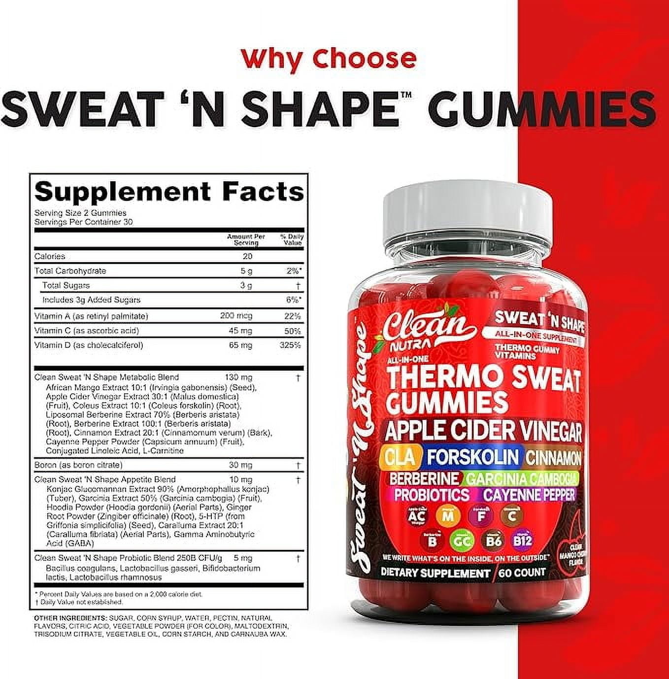 Sweat N' Shape Gummies | Apple Cider Vinegar CLA Forskolin Cinnamon Berberine Garcinia Cambogia Probiotics Cayenne Pepper Vitamin B12 Vitamin A Vitamin C Vitamin D Vitamin B6 Boron by Clean Nutra