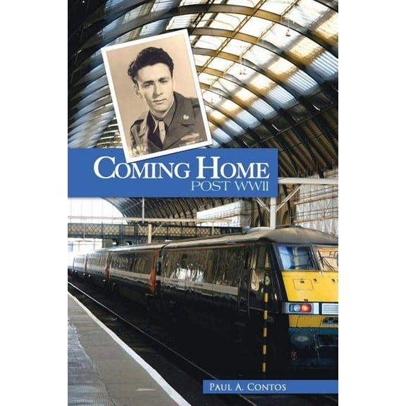 Coming Home : Post Wwii