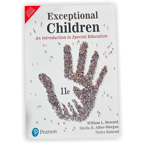 Exceptional Children: An Introduction to Special Education (11th Edition) by William L. Heward