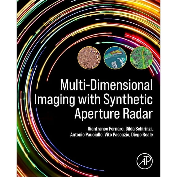 Multi-Dimensional Imaging with Synthetic Aperture Radar, (Paperback)