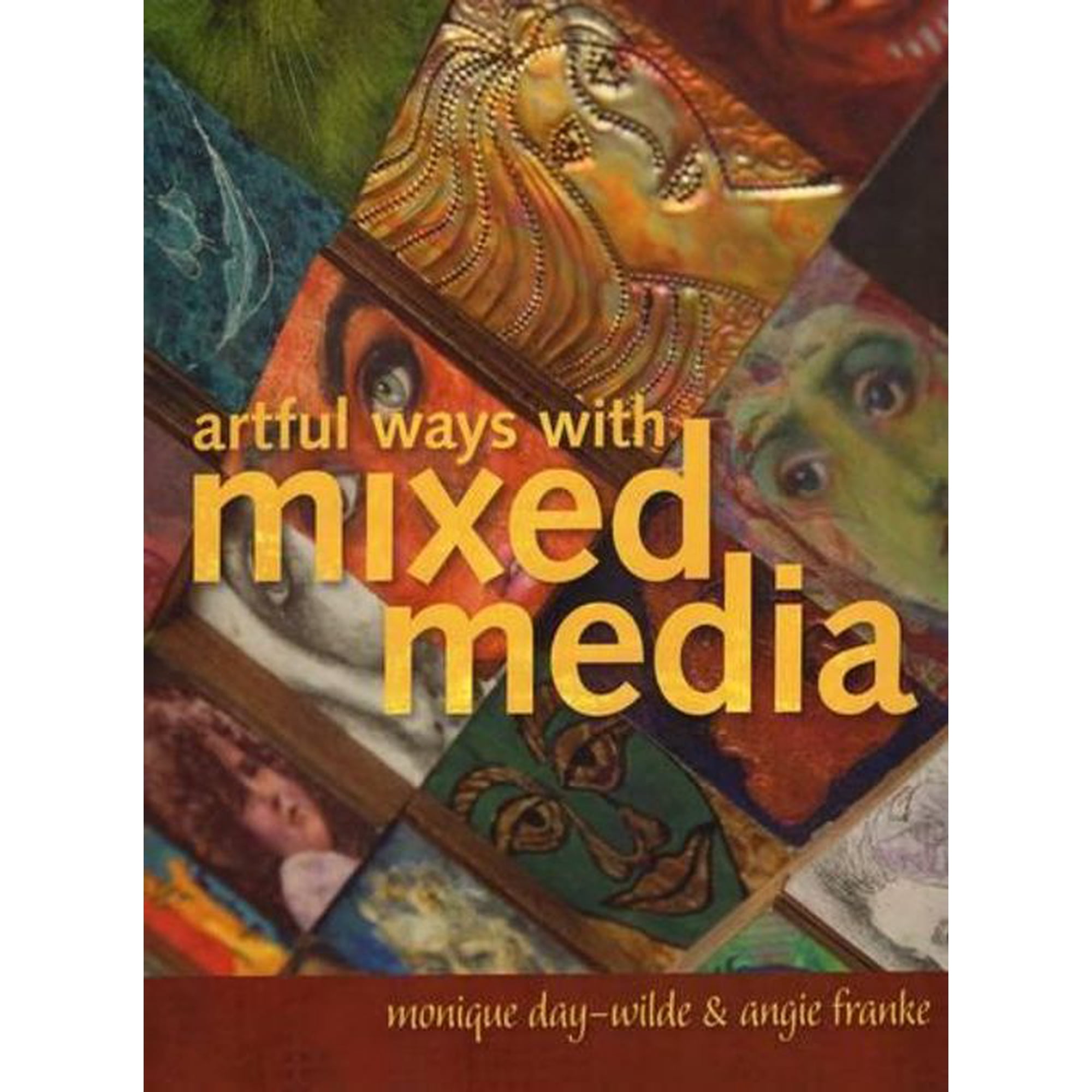 Artful Ways with Mixed Media (Paperback)