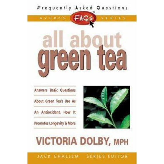 Pre-Owned All About Green Tea (Paperback) 0895298902 9780895298904