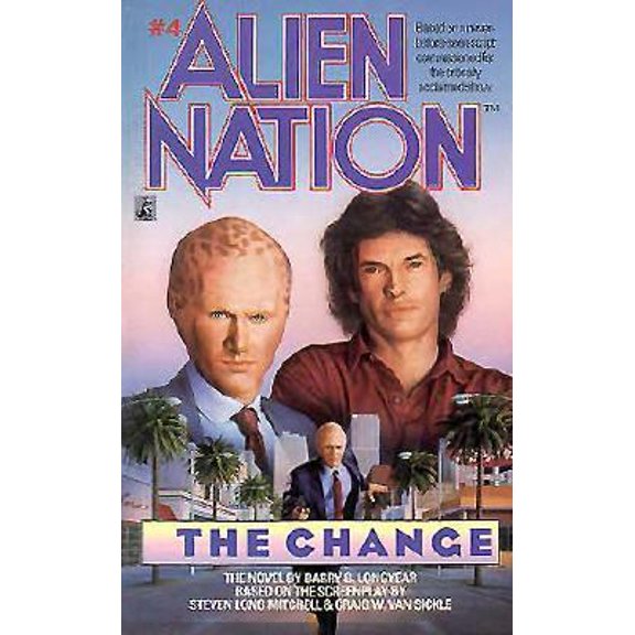 Pre-Owned The Change (Alien Nation #4) (Paperback) 0671736027 9780671736026