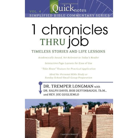 Pre-Owned 1 Chronicles thru Job: Timeless Stories and Life Lessons (QuickNotes Simplified Bible Commentary) (Paperback) 1597897701 9781597897709