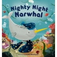 thumbnail image 1 of Pre-Owned Nighty Night Narwhal (Board book) 0310769345 9780310769347, 1 of 1