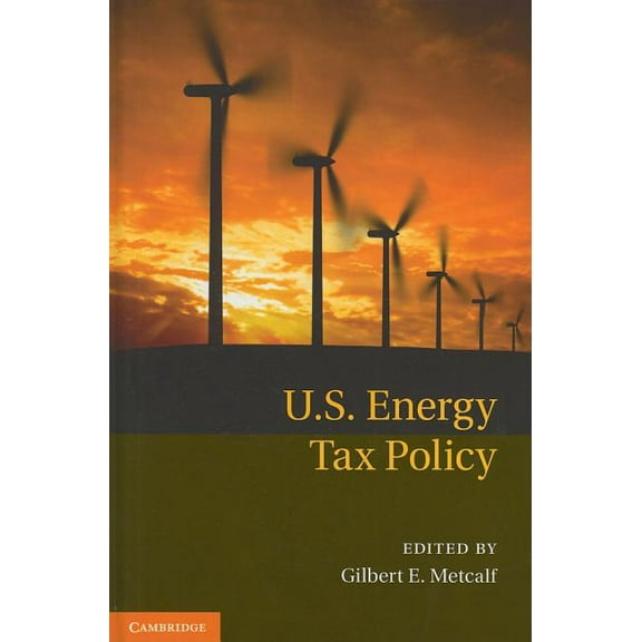 U.S. Energy Tax Policy, (Hardcover)