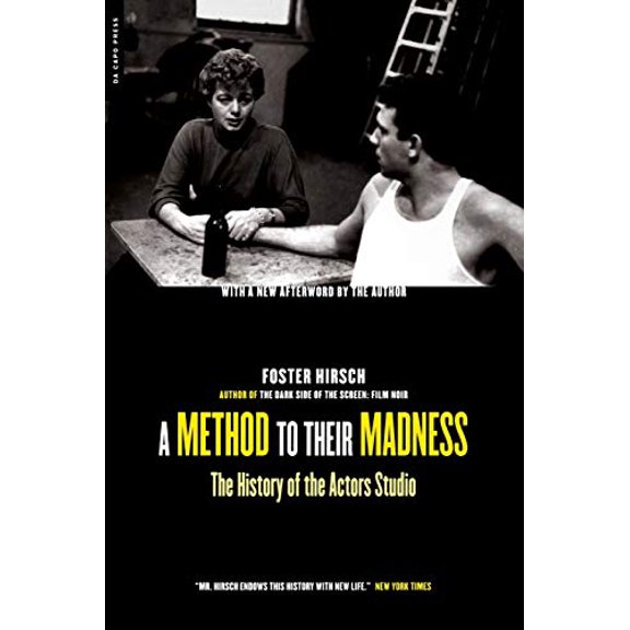 Pre-Owned A Method To Their Madness: The History Of The Actors Studio, 9780306811029, 0306811022, Paperback, Illustrated edition