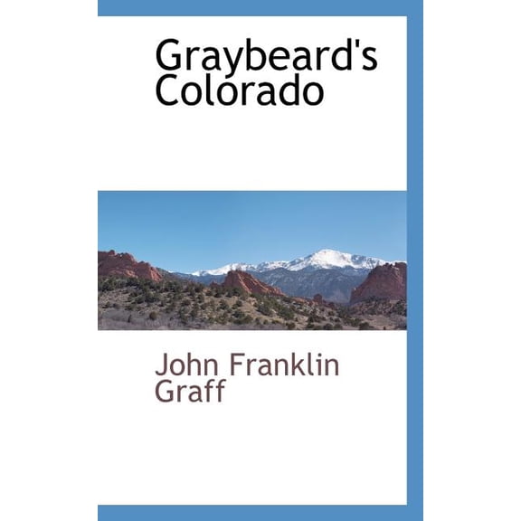 Graybeard's Colorado