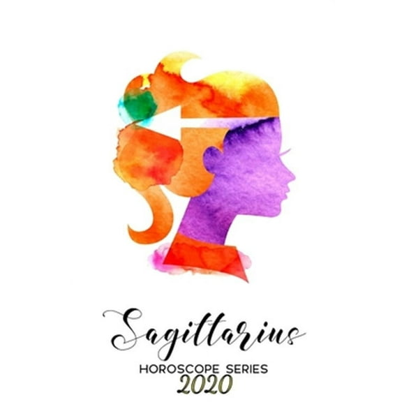 Astrology Horoscope 2020: Sagittarius Horoscope 2020 (Paperback)