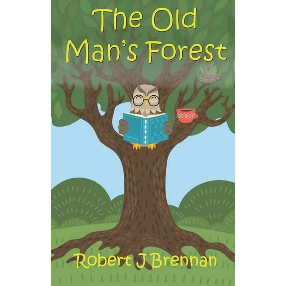 The Old Man's Forest, (Paperback)