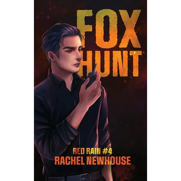 Red Rain Fox Hunt, Book 4, (Paperback)