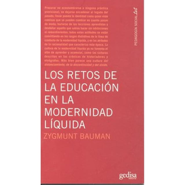 Libro Los Retos De La Educacion En La Modernidad Liquida Tapa Blanda, Autor Zygmunt Bauman, Editorial Gedisa GEDISA 9788497842297
