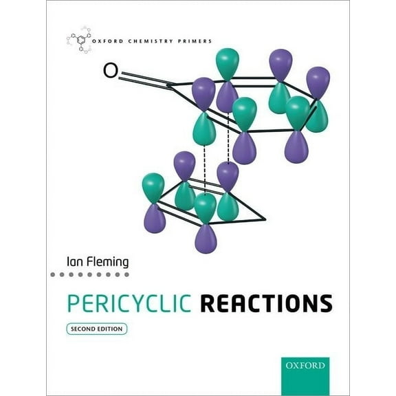 Oxford Chemistry Primers Pericyclic Reactions, (Paperback)