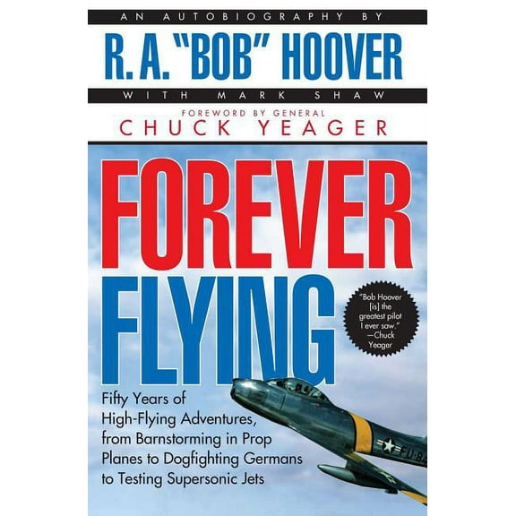 Forever Flying, (Paperback)