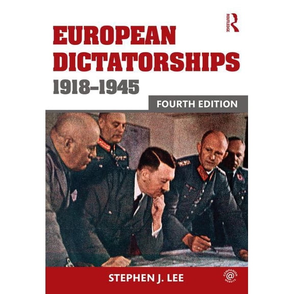 European Dictatorships 1918-1945, (Paperback)
