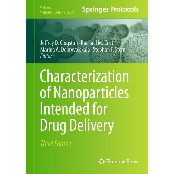 Methods in Molecular Biology Characterization of Nanoparticles Intended for Drug Delivery, Book 2789, (Hardcover)