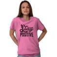 thumbnail image 3 of Stay Positive Inspirational Quote Plus Size Crewneck Graphic Tee Shirt Brisco Brands 2X, 3 of 5
