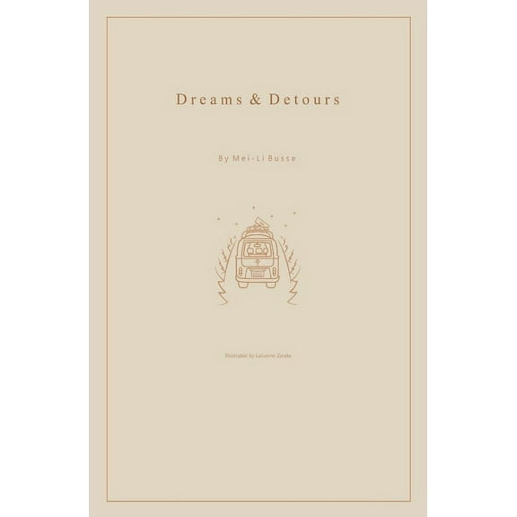 Dreams & Detours (Paperback)