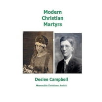 Memorable Christians Modern Christian Martyrs, Book 6, (Paperback)