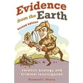 thumbnail image 1 of Pre-Owned Evidence from the Earth: Forensic Geology and Criminal Investigations (Paperback) 0878425772 9780878425778, 1 of 1