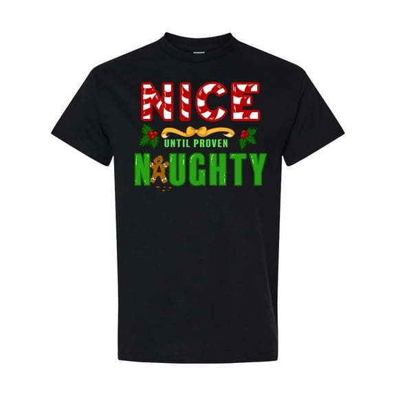 Inktastic Nice Until Proven Naughty with Holly and Gingerbread Man T-Shirt