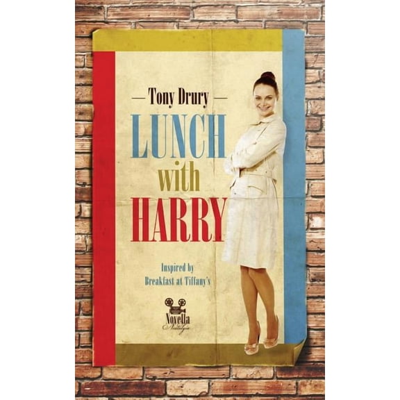Novella Nostalgia: Lunch With Harry (Paperback)
