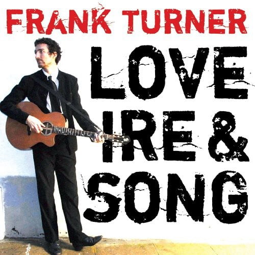 Frank Turner - Love Ire and Song - Music & Performance - Vinyl