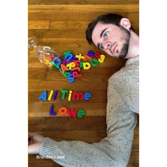 All Time Lowe, (Paperback)