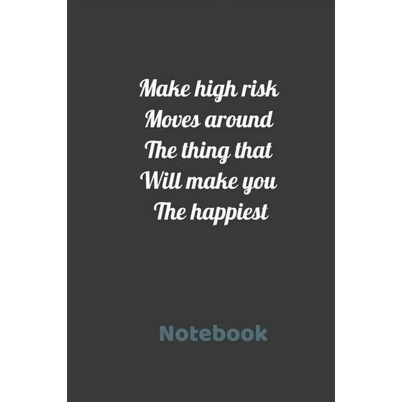Progress: Make high risk moves around the think that will make you the happiest (Paperback)