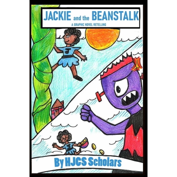 Jackie and the Beanstalk: a graphic novel, (Paperback)