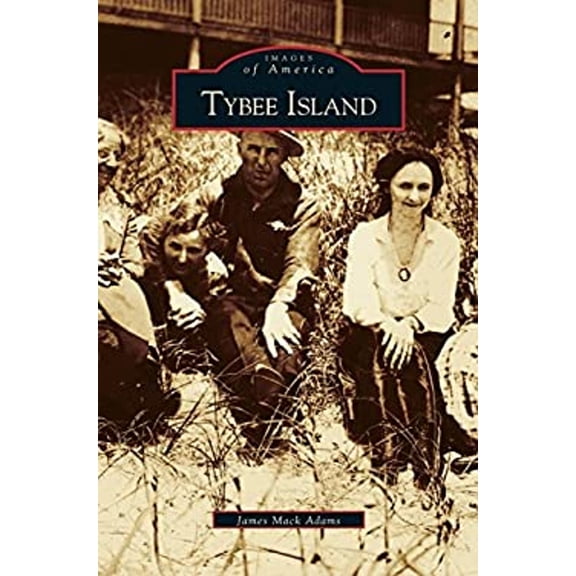 Pre-Owned Tybee Island (Hardcover)