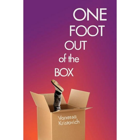 One Foot Out of the Box (Paperback)
