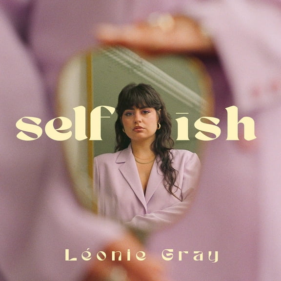 Leonie Gray Self Ish (Vinyl Record)