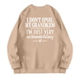 thumbnail image 5 of Futezty Grandma Sweatshirt Women I Don't Spoil My Grandkids Long Sleeve Graphic Shirts Funny Mimi Pullover Top, 5 of 5