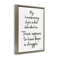 thumbnail image 4 of Stupell Industries Funny Housekeeping Struggle Novelty Painting Brown Floater Framed Art Print Wall Art, 17 x 21, 4 of 10
