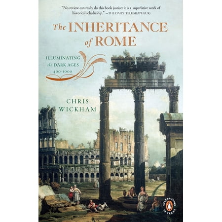 Penguin History of Europe The Inheritance of Rome, (Paperback)
