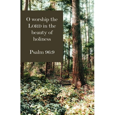 General Worship Bulletin: O Worship the Lord (Package of 100) : Psalm 96:9 (KJV) (Other)