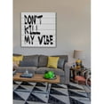 thumbnail image 6 of Marmont Hill "Don't Kill My Vibe" by Diana Alcala Painting Print on White Wood, 6 of 7
