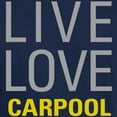thumbnail image 3 of CafePress - Live Love Carpool T Shirt - Men's Classic Graphic Cotton T-Shirt, 3 of 4