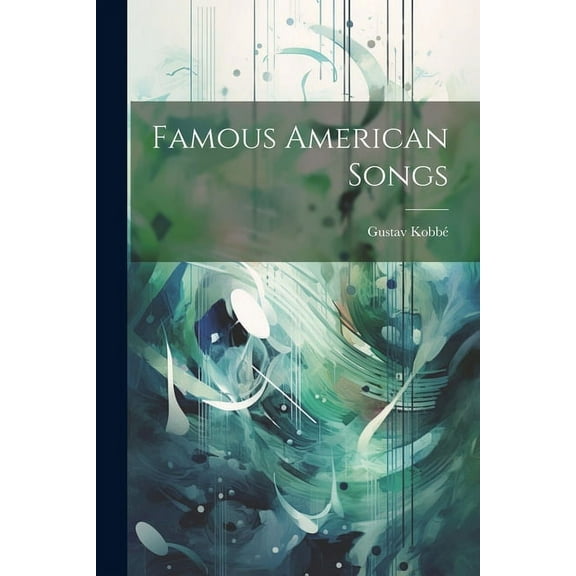 Famous American Songs (Paperback)