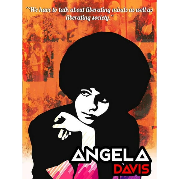 Angela Davis Poster Liberate Minds and Society Art Print (18x24)