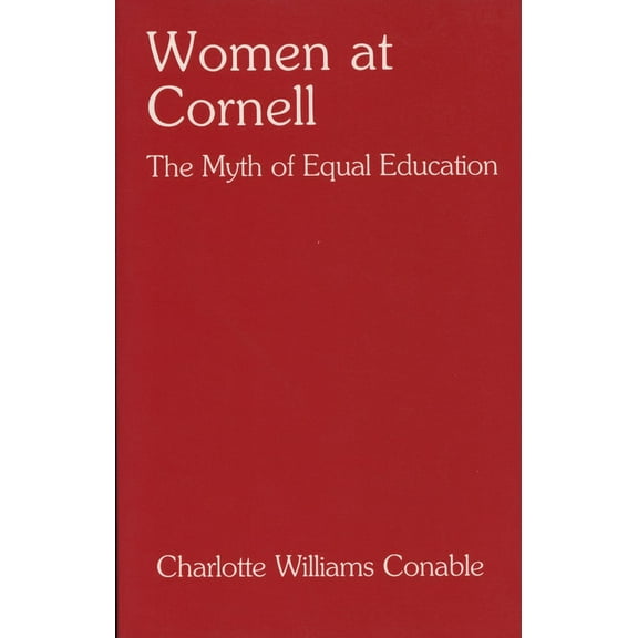 Cornell Paperbacks Women at Cornell, (Paperback)