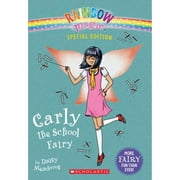 Pre-Owned Carly the School Fairy (Rainbow Magic: Special Edition) (Paperback 9780545708272) by Daisy Meadows