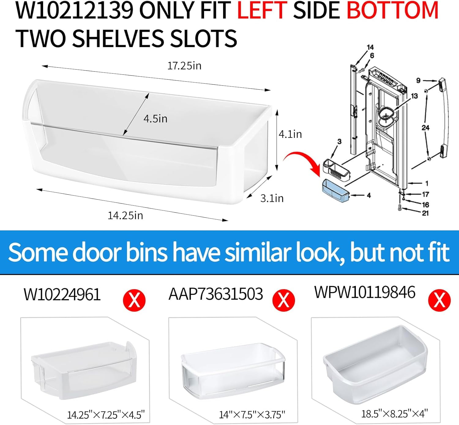 UPGRADED W10212139 WPW10212139 Refrigerator Door Shelf Bin Replacement Compatible with Whirlpool, Maytag, Amana, KitchenAid Refrigerator Part W10212139N AP6017170 PS11750465 1547748 Left Door